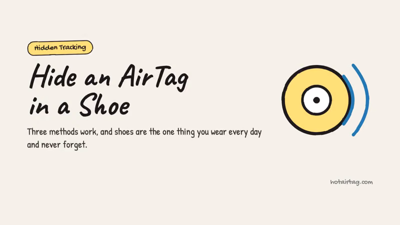 Watch: 3 ways to hide an AirTag in a shoe, ranked for comfort and stealth, in about a minute