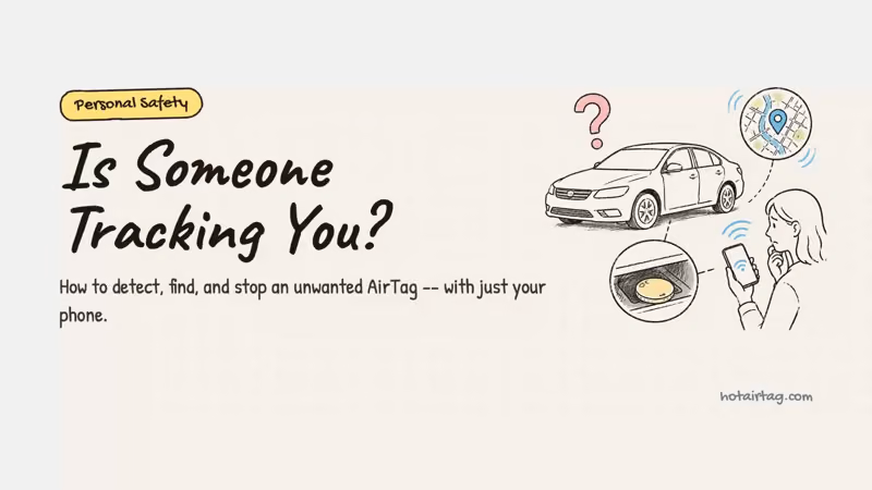 How to detect, find, and stop an unwanted AirTag using just your phone.