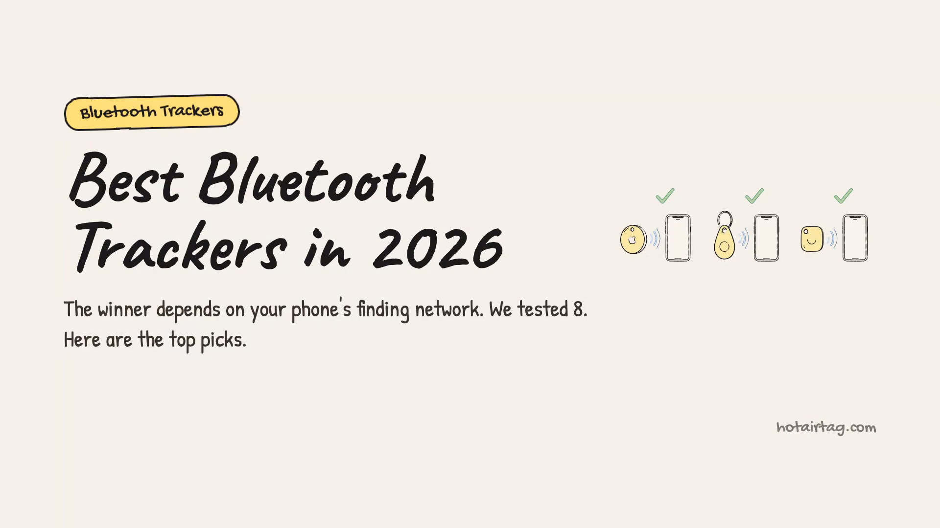 Watch: the best Bluetooth trackers for iPhone, Samsung and mixed homes in under a minute