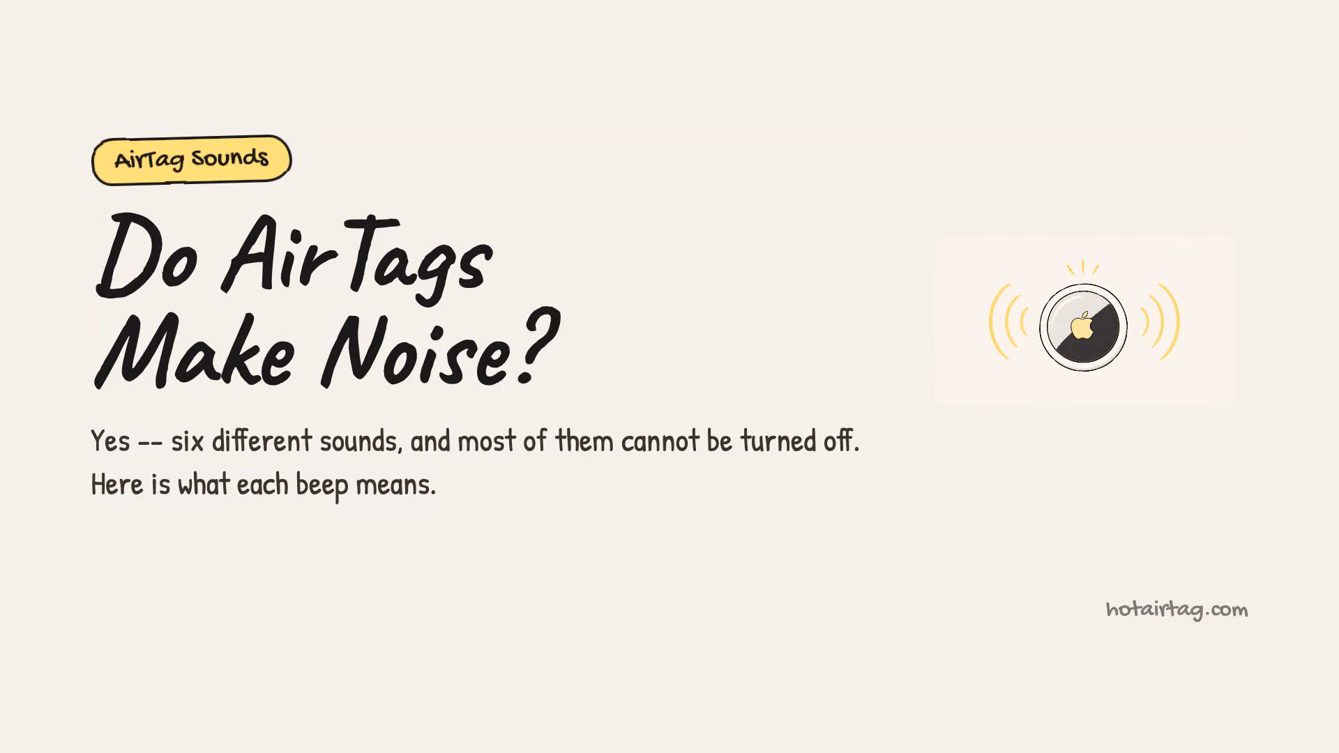 Do AirTags Make Noise? Every Sound Your AirTag Makes