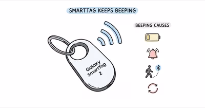 Samsung SmartTag Keeps Beeping? 5 Reasons and Fixes
